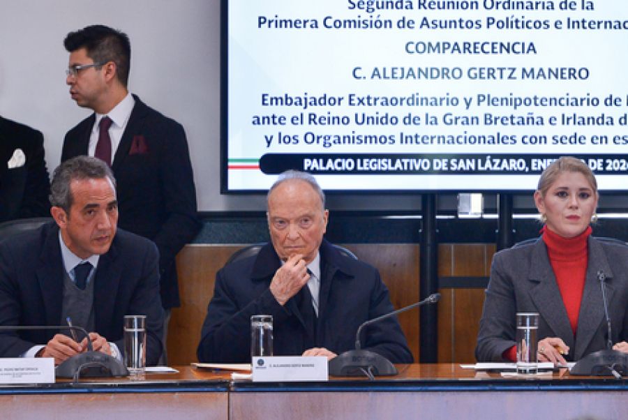Se enruta Gertz Manero hacia la Embajada en Reino Unido; dictamen ir&aacute; al Pleno el pr&oacute;ximo lunes
